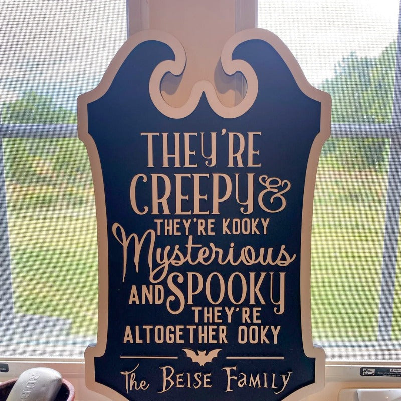 Personalized "They're Creepy" Sign, Halloween decoration
