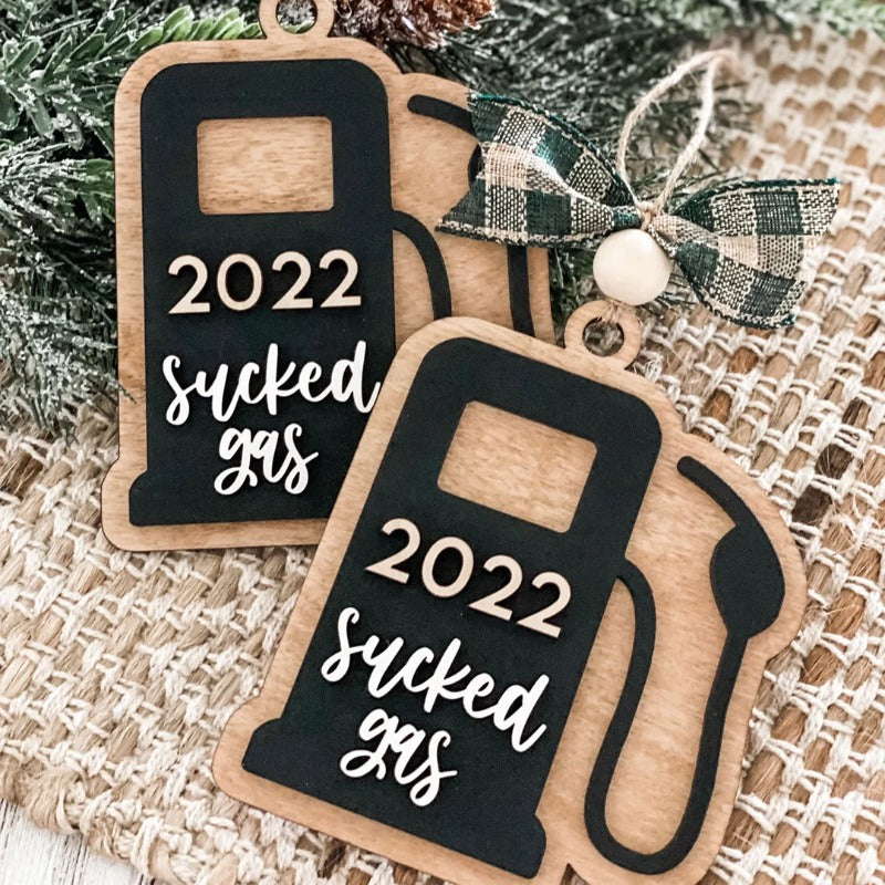2022 Funny Sucked Gas Ornament, Christmas 2022 Decoration