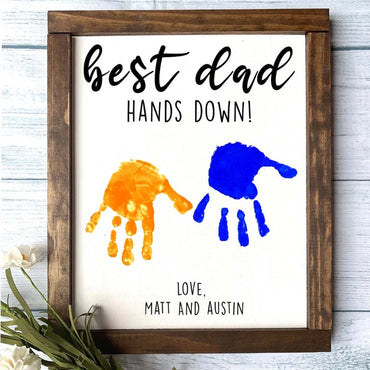 Personalized Best Dad Hands Down, Father's Day Sign